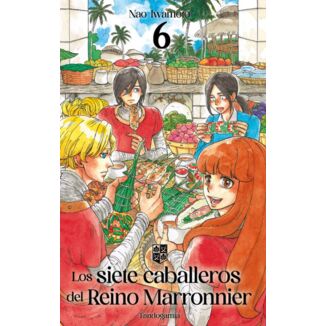 Manga Los siete caballeros del Reino Marronnier #6
