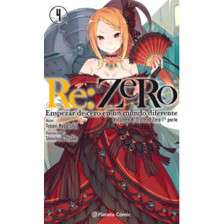Novela Re: Zero #04 Empezar de cero en un mundo diferente