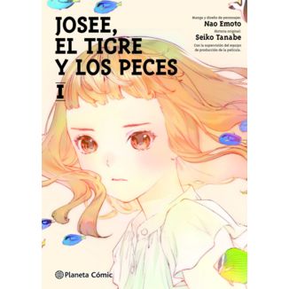 Josee el Tigre y los Peces #01 Manga Oficial Planeta Comic (Spanish)