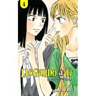 Llegando a ti #04 Manga Oficial Planeta Comic (Spanish)