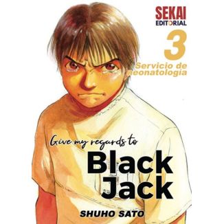 Give my regards to Black Jack #03 Manga Oficial Sekai Editorial (Spanish)