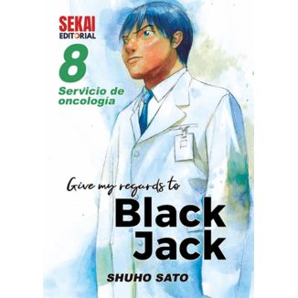 Give my regards to Black Jack #08 Manga Oficial Sekai Editorial
