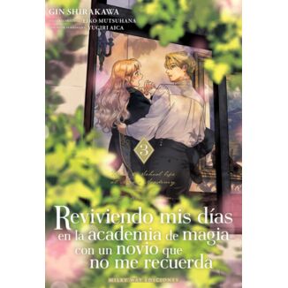 Manga Reviviendo mis días en la academia de magia con un novio que no me recuerda #03